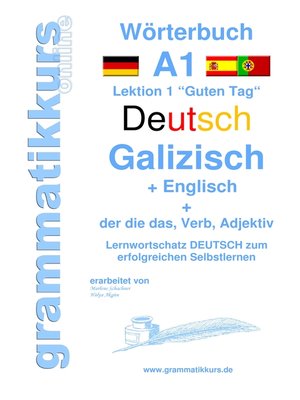 cover image of Wörterbuch Deutsch--Galizisch--Englisch Niveau A1